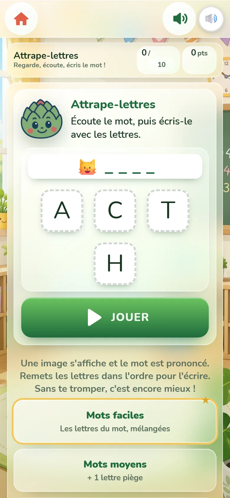 Écran de départ d’Attrape-lettres : la mascotte Artichoux, l’image d’un chat avec quatre tirets à remplir, les lettres A, C, T, H, le bouton Jouer et la liste des niveaux.